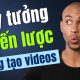 10 y tuong chien luoc sang tao videos